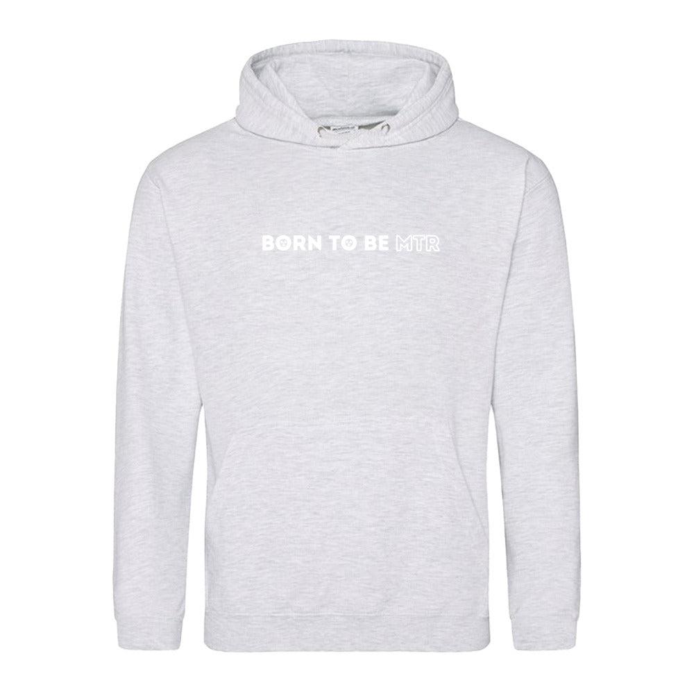 Hoody BORN TO BE MTR Unisex - Alles Einstellungssache