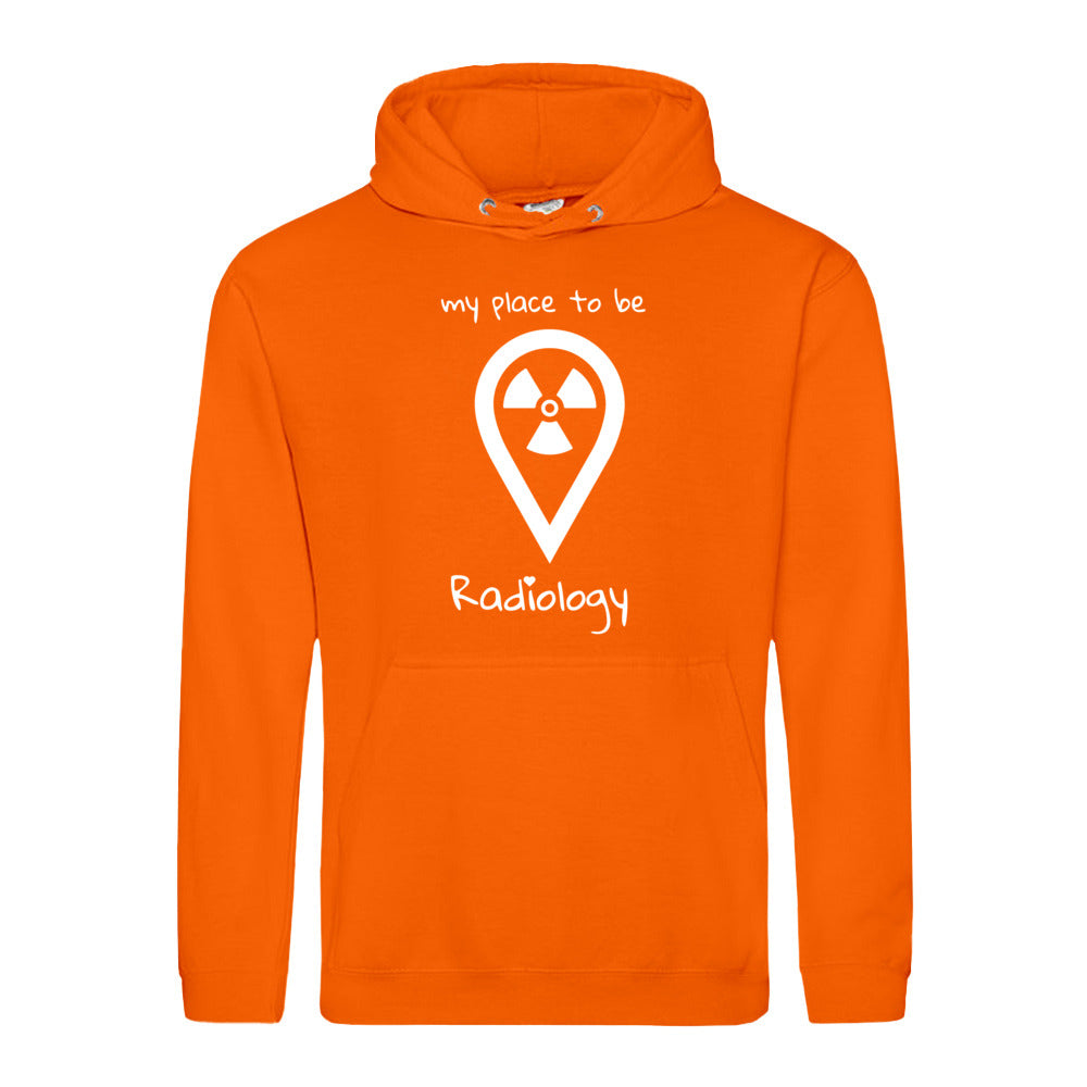 Hoody (Unisex) my place to be Radiology - Alles Einstellungssache