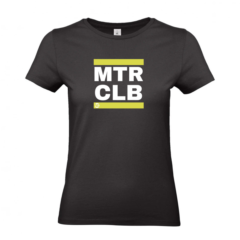 T-Shirt MTR CLB (großes Logo) Woman - Alles Einstellungssache