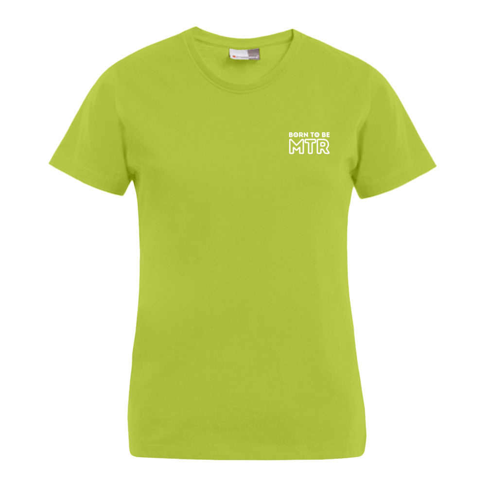 BORN TO BE MTR T-Shirt (Damen) kleines Logo - Alles Einstellungssache 