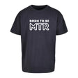 Oversized T-Shirt (Damen) BORN TO BE MTR (großes Logo) - Alles Einstellungssache 