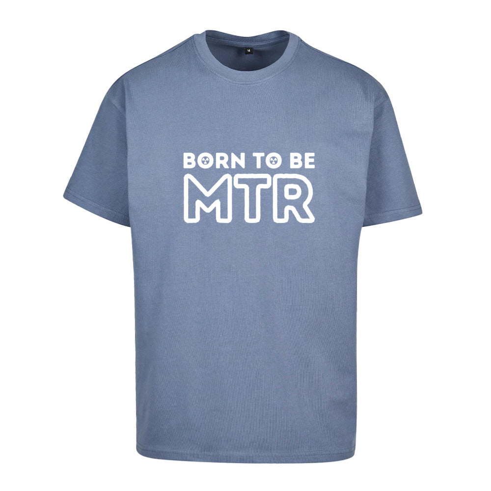 Oversized T-Shirt (Damen) BORN TO BE MTR (großes Logo) - Alles Einstellungssache 