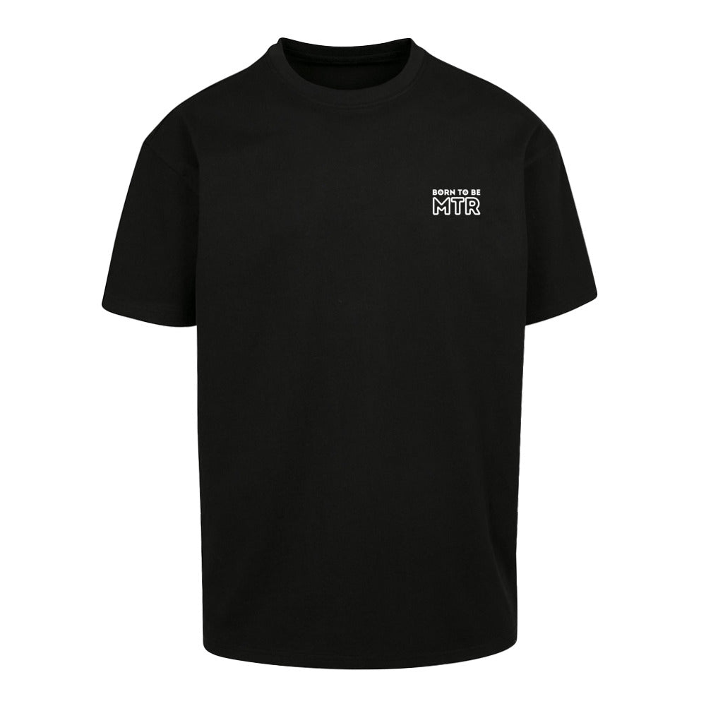 Oversized T-Shirt (Damen) BORN TO BE MTR (kleines Logo) - Alles Einstellungssache 