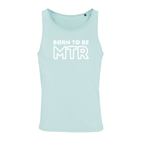 Unisex Tank Top BORN TO BE MTR (großes Logo) - Alles Einstellungssache 