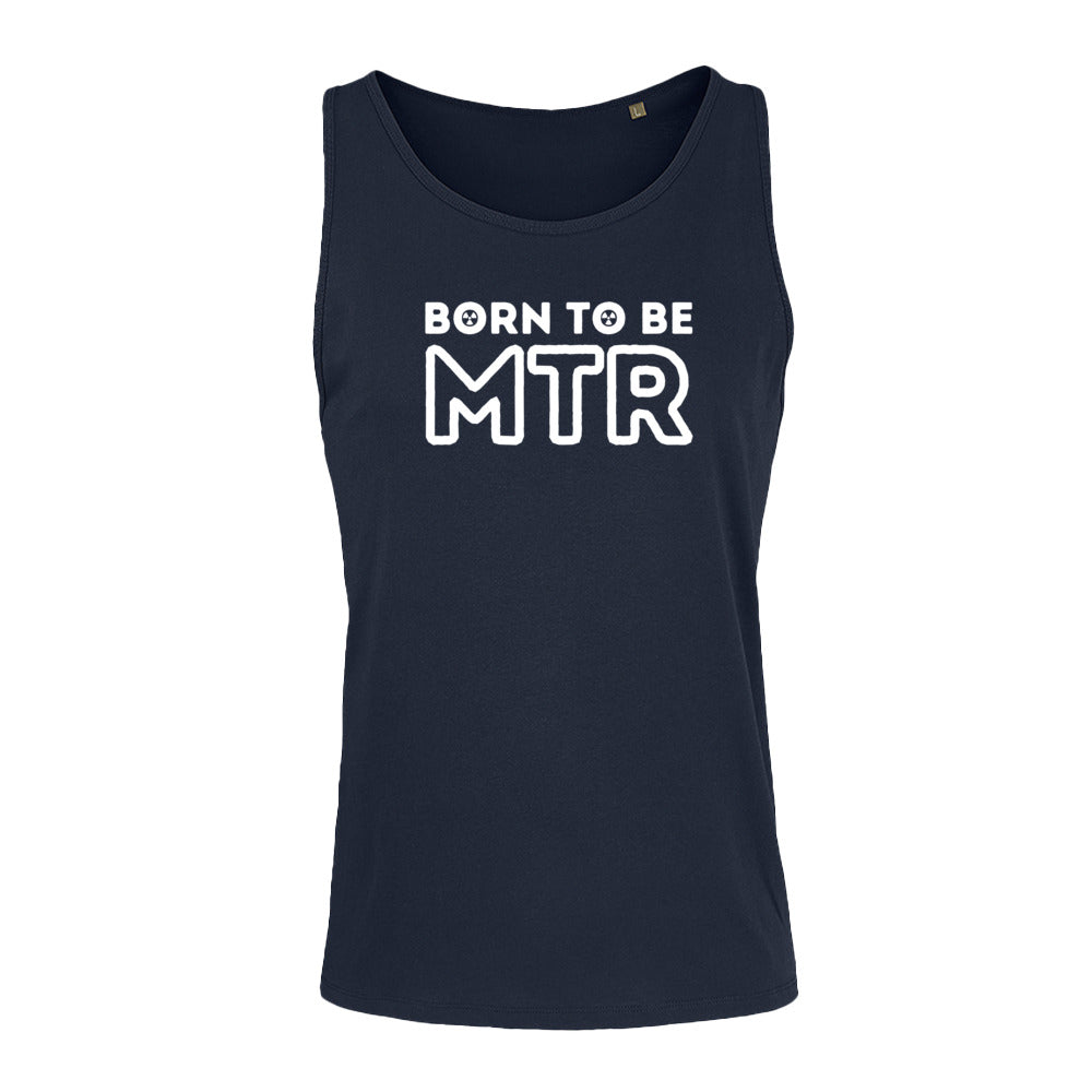 Unisex Tank Top BORN TO BE MTR (großes Logo) - Alles Einstellungssache 