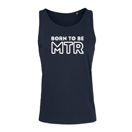 Unisex Tank Top BORN TO BE MTR (großes Logo) - Alles Einstellungssache 