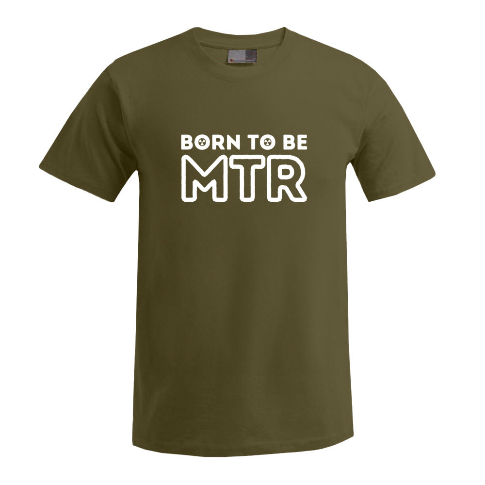 BORN TO BE MTR (großes Logo) T-Shirt Herren - Alles Einstellungssache 