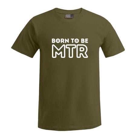 BORN TO BE MTR (großes Logo) T-Shirt Herren - Alles Einstellungssache 