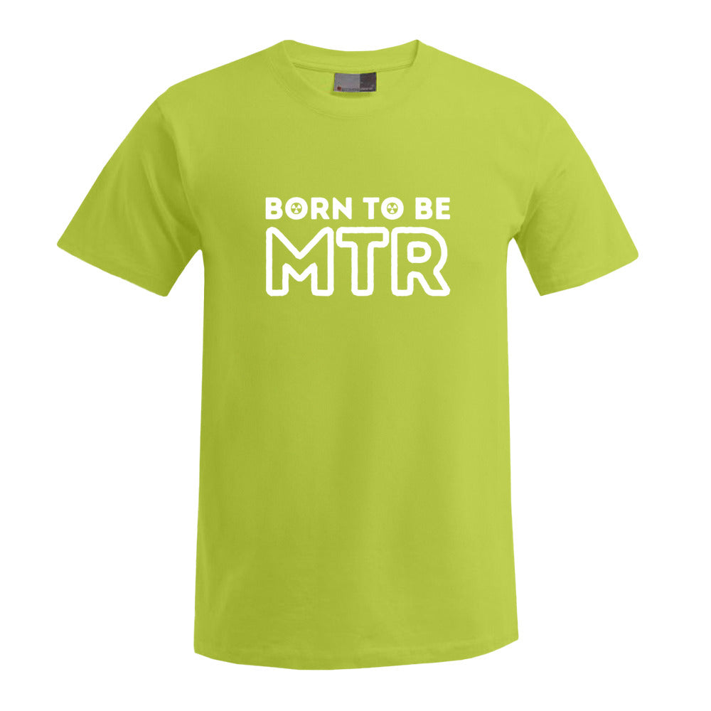 BORN TO BE MTR (großes Logo) T-Shirt Herren - Alles Einstellungssache 