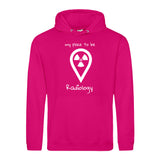 Hoody (Unisex) my place to be Radiology - Alles Einstellungssache 