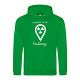 Hoody (Unisex) my place to be Radiology - Alles Einstellungssache 