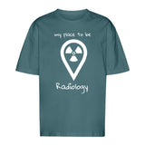 T-Shirt Oversized (Unisex)- my place to be Radiology - Alles Einstellungssache 