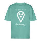 T-Shirt Oversized (Unisex)- my place to be Radiology - Alles Einstellungssache 