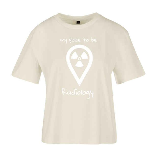Ladies Everyday T-Shirt (Damen) my place to be Radiology - Alles Einstellungssache 