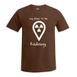 T-Shirt (Herren) - my place to be Radiology (großes Logo) - Alles Einstellungssache 