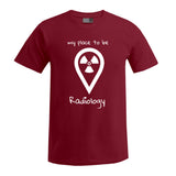 T-Shirt (Herren) - my place to be Radiology (großes Logo) - Alles Einstellungssache 