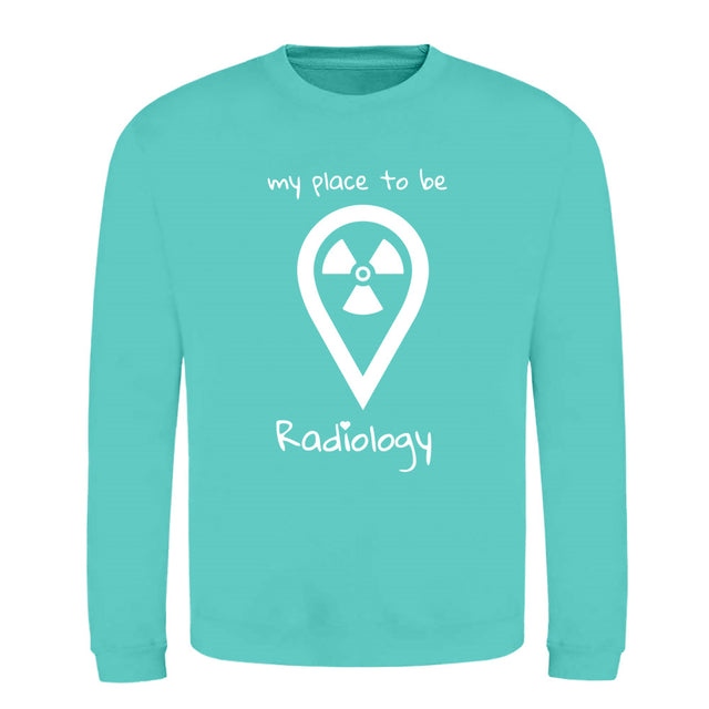 Klassiker Sweatshirts (Unisex) - my place to be Radiology - Alles Einstellungssache 