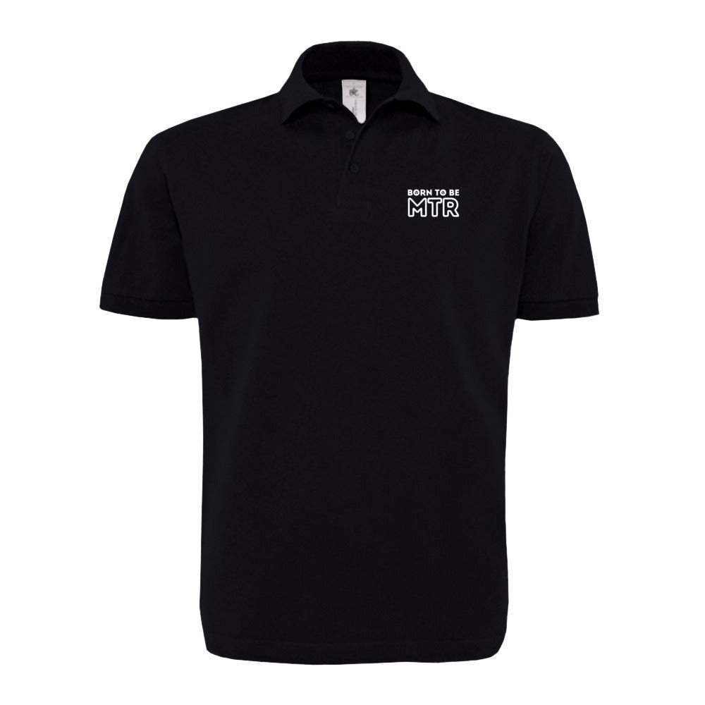 Unisex Polo Shirt BORN TO BE MTR